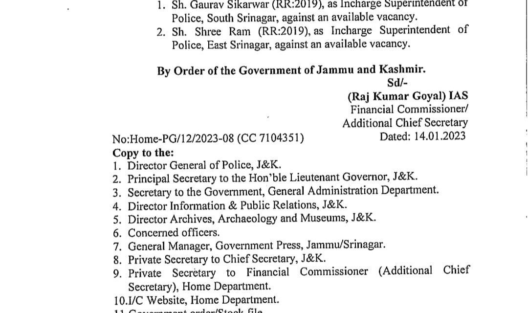 Gaurav Sikarwar posted as SP South Srinagar, Shree Ram as SP East