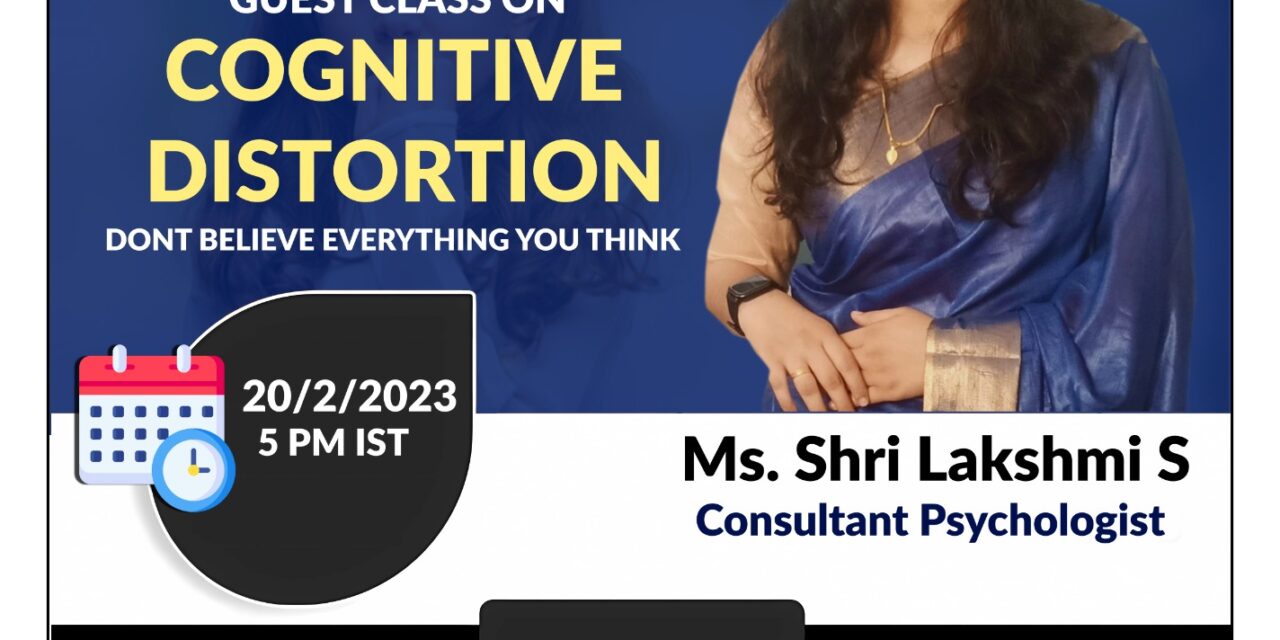 NCDC to organise Guest Class on Cognitive Distortion