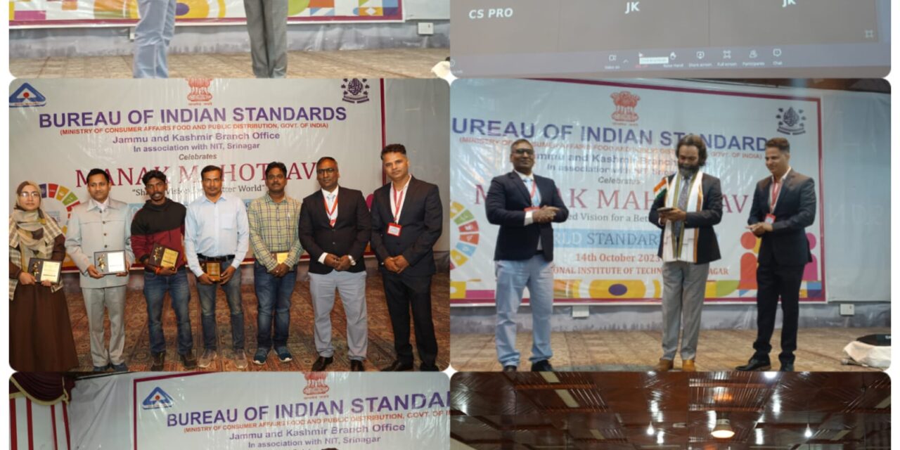 BIS Celebrate Manak Mahotsav on theme Shared Vision for Better World at NIT Srinagar
